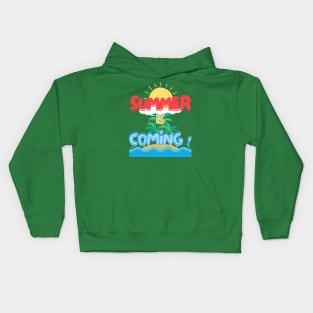 "Summer is Coming!" - Enjoy Summer Holiday Kids Hoodie